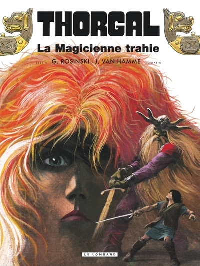 Thorgal - tome 1 - la magicienne trahie reed nouvelles couleurs