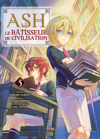 Ash, le bâtisseur de civilisation Tome 5