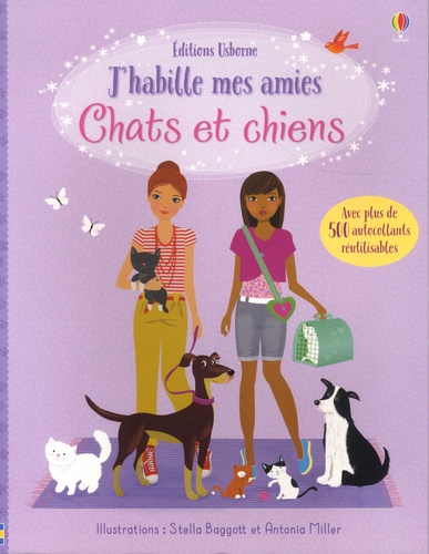 Chats et chiens. Avec plus de 500 autocollants réutilisables