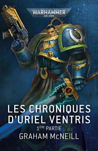 Les Chroniques d'Uriel Ventris Tome 1