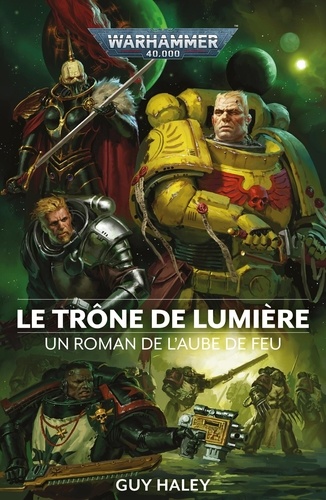 L'aube de feu Tome 4 : Le trône de lumière