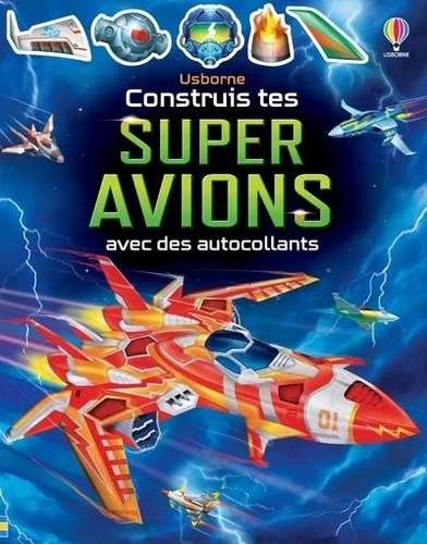 Construis tes super avions avec des autocollants