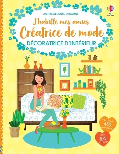 Créatrice de mode. Décoratrice d'intérieur. Avec plus de 450 autocollants