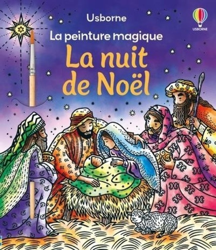 La nuit de Noël. Avec 1 pinceau