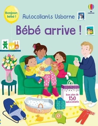 Bébé arrive ! Avec plus de 150 autocollants