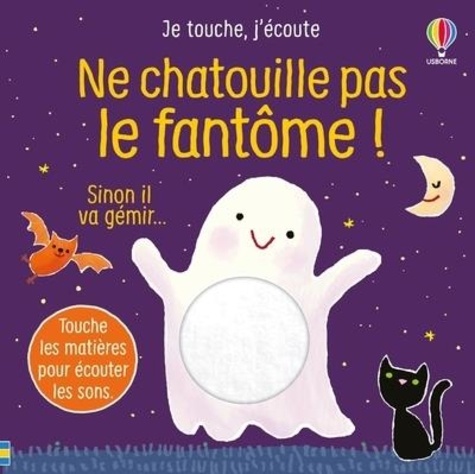 Ne chatouille pas le fantôme !