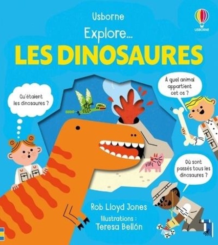 Explore... Les dinosaures