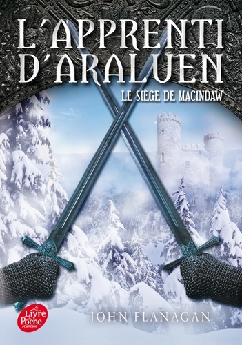 L'apprenti d'Araluen Tome 6 : Le siège de Macindaw