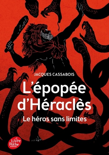 L'épopée d'Héraclès. Le héros sans limites