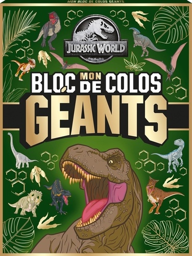 Mon bloc de colos géants Jurassic World