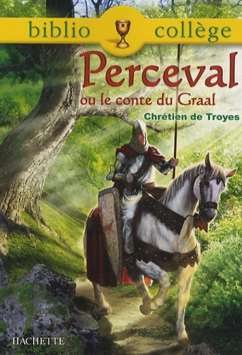 Perceval ou le Conte du Graal