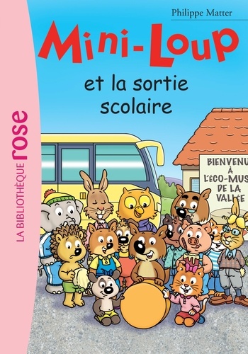 Mini-Loup Tome 22 : Mini-Loup et la sortie scolaire