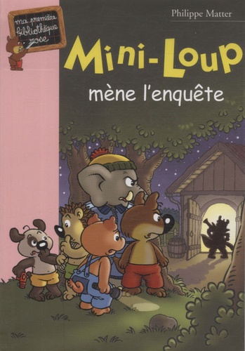 Mini-Loup : Mini-Loup mène l'enquête