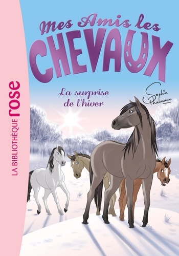 Mes amis les chevaux Tome 7 : La surprise de l'hiver