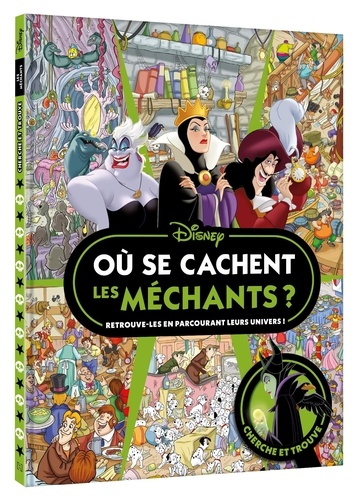 Où se cachent les méchants ? Cherche et trouve