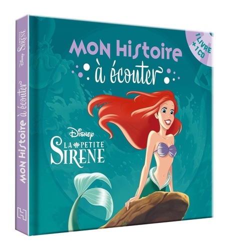 La Petite Sirène. Avec 1 CD audio