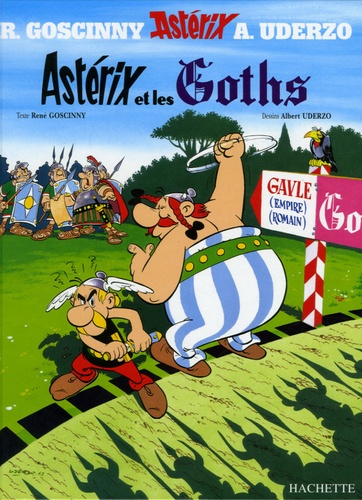 Astérix Tome 3 : Astérix et les Goths