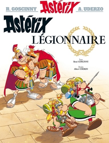 Astérix Tome 10 : Astérix légionnaire