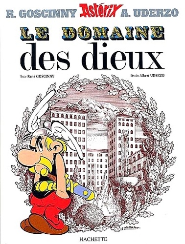 Astérix Tome 17 : Le domaine des Dieux