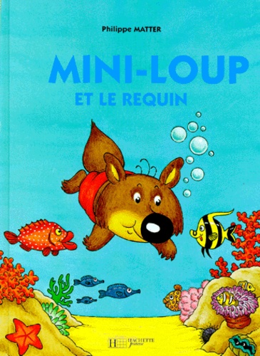 Mini-Loup : Mini-Loup et le requin