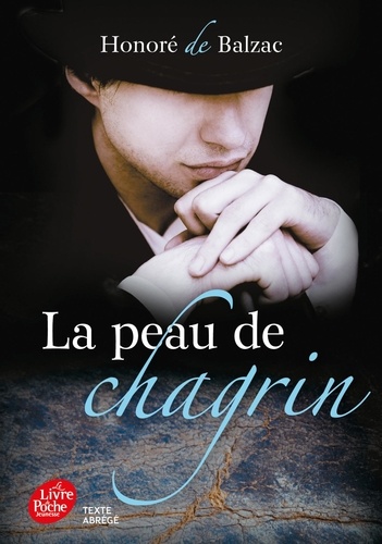 La peau de chagrin. Texte abrégé