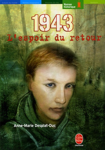 1943, L'espoir du retour