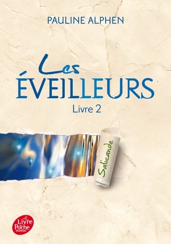 Les éveilleurs Tome 2 : Ailleurs