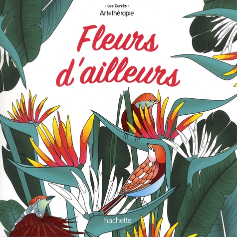 Fleurs d'ailleurs