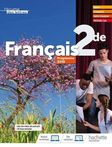 Français 2de L'écume des lettres. Edition 2019