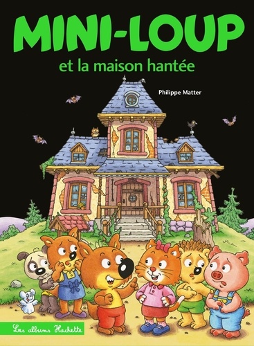 Mini-Loup Tome 33 : Mini-Loup et la maison hantée