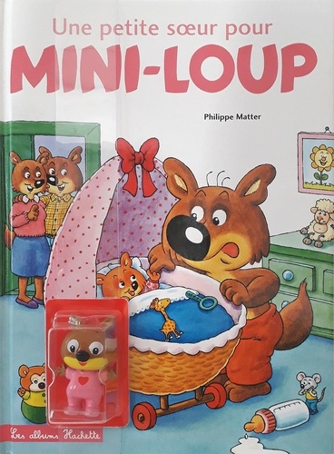 Mini-Loup Tome 1 : Une petite soeur pour Mini-Loup. Avec une figurine Dilou