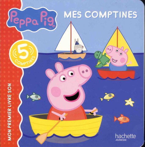 Mes comptines Peppa Pig