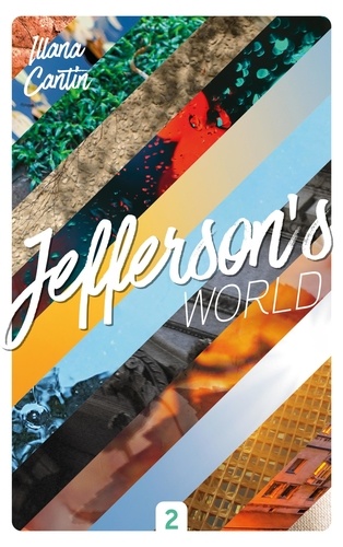 Jefferson's World Tome 2