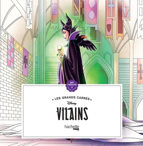 Disney Vilains. 45 coloriages anti-stress