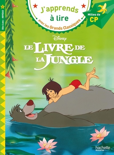 Le livre de la jungle. Milieu de CP