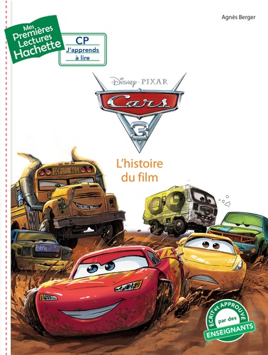 Cars 3. L'histoire du film