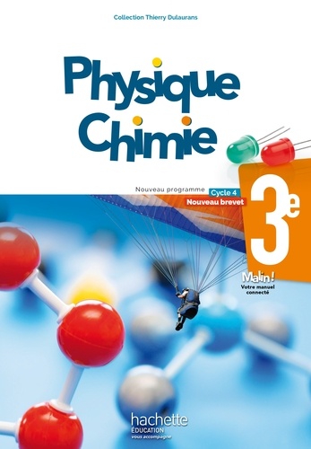 Physique-chimie 3e, cycle 4. Edition 2017