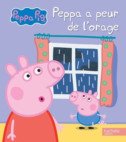 Peppa a peur de l'orage