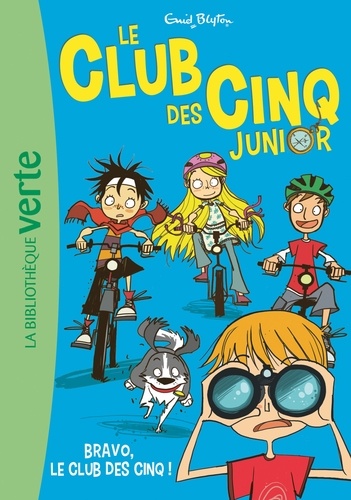 Le Club des Cinq Junior Tome 5 : Bravo, le Club des Cinq