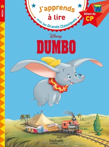 Dumbo. Début de CP, niveau 1