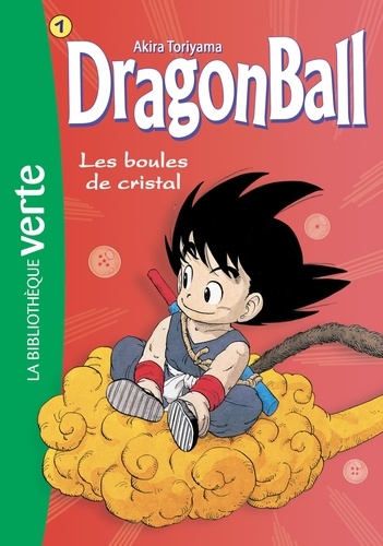 Dragon Ball Tome 1 : Les boules de cristal