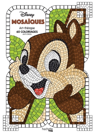 Mosaïques Disney. 60 coloriages anti-stress