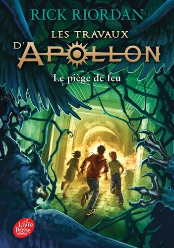 Les travaux d'Apollon Tome 3 : Le piège de feu