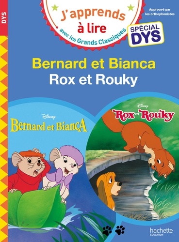 Bernard et Bianca - Rox et Rouky [ADAPTE AUX DYS