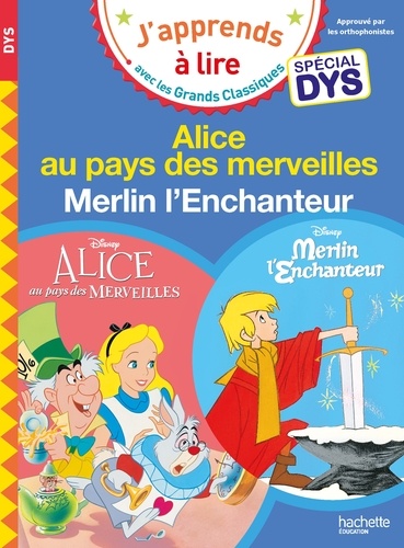 Alice au Pays des Merveilles ; Merlin l'Enchanteur [ADAPTE AUX DYS