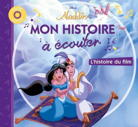 Aladdin. L'histoire du film, avec 1 CD audio