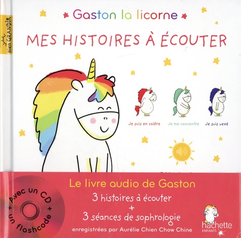 Gaston la licorne : Mes histoires à écouter. Avec un CD + un flashcode