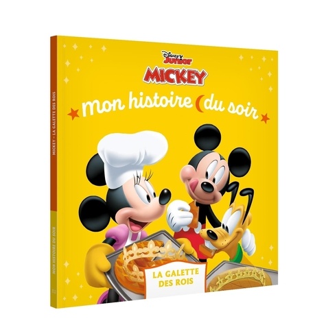 La maison de Mickey. La galette des rois