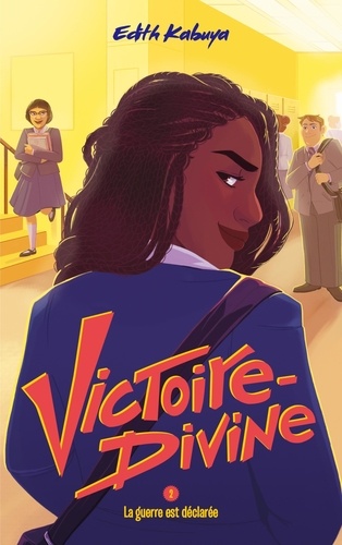 Victoire-Divine Tome 2 : La guerre est déclarée