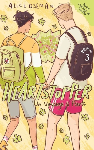 Heartstopper Tome 3 : Un voyage à Paris